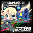 DupleX -204 vs SHARPNEL- ep  ˥ץͥ