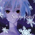 Snowland / Nacky